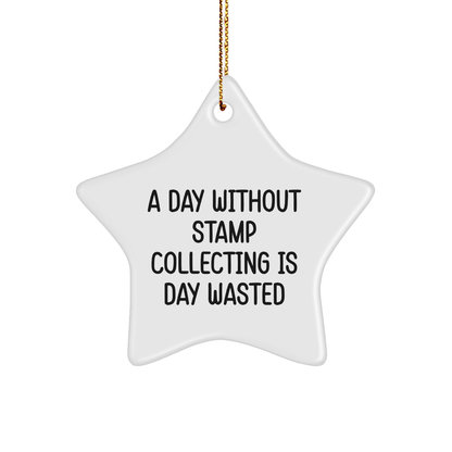 Funny Stamp Collecting Gifts for Friends from You, A Star Ornament for Christmas