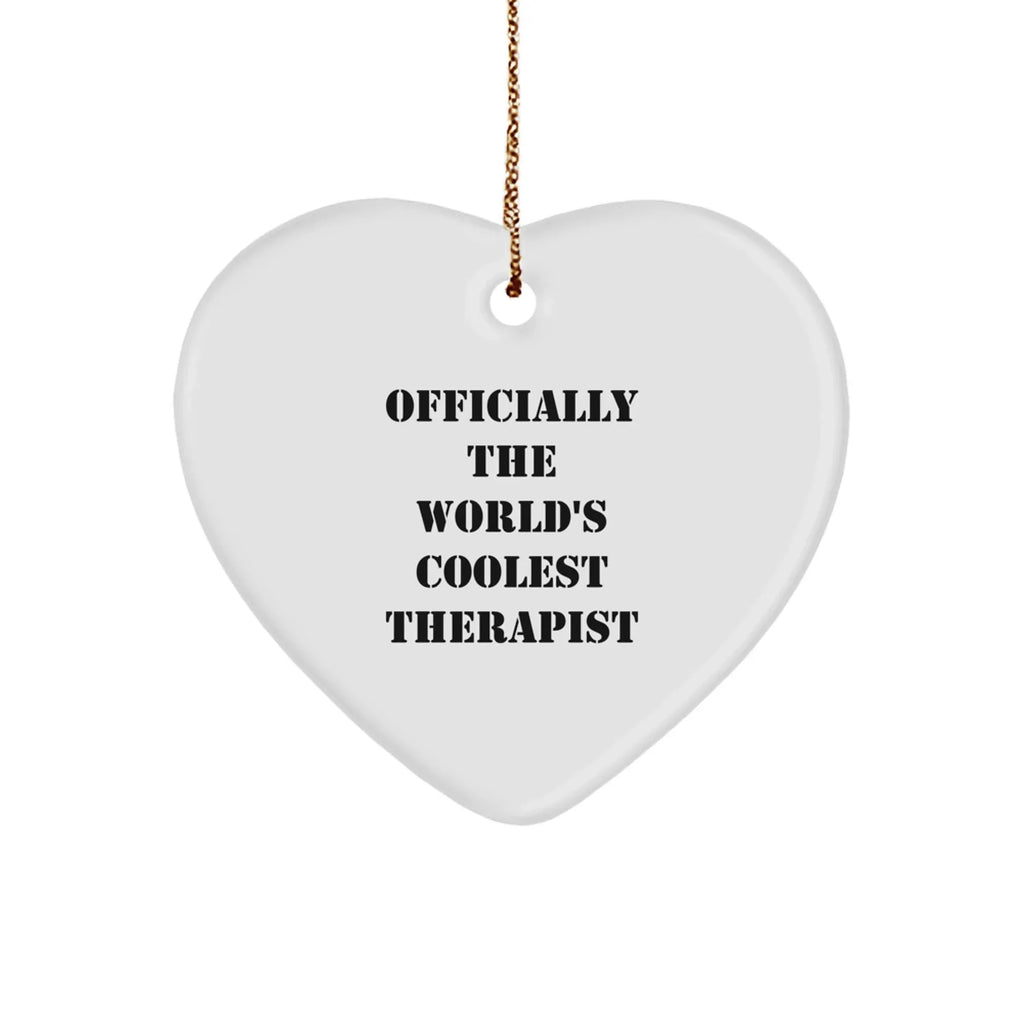 Funny Therapist Gifts from Friends - Officially The World's Coolest Therapist Heart Ornament for Christmas
