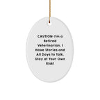 Funny Veterinarian Gifts from Friends for Christmas - Oval Ornament with Humorous Quote