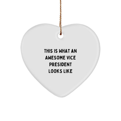 Funny Vice President Gifts for Men - This Is What An Awesome Vice President Looks Like Heart Ornament, Gifts from Men for Christmas