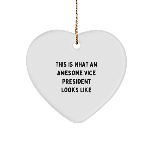 Funny Vice President Gifts for Men - This Is What An Awesome Vice President Looks Like Heart Ornament, Gifts from Men for Christmas - Image 1