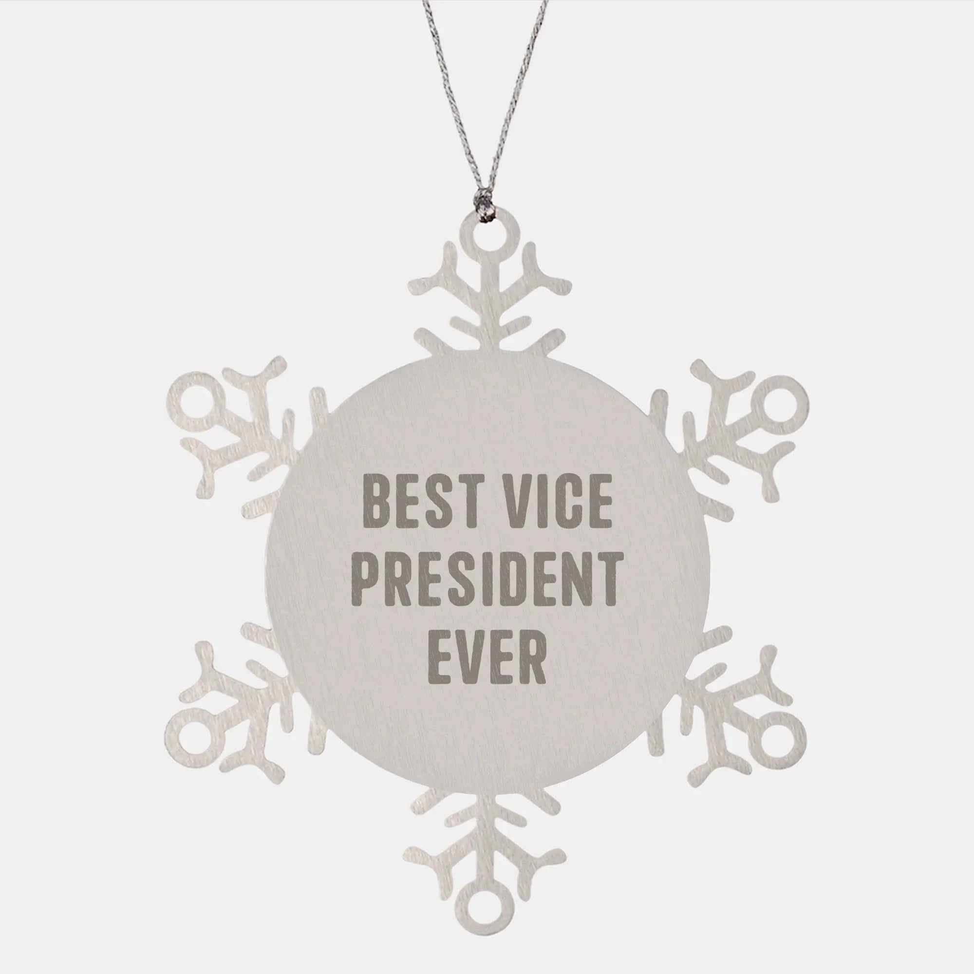 Funny Vice President Gifts from Men to Best Vice President Ever Snowflake Ornament for Christmas Unique Gifts