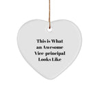 Funny Vice-Principal Gifts from Friends for Christmas - Heart Ornament with 'This Is What An Awesome Vice-Principal Looks Like' Quote, Gifts for Vice-Principal, Women, Men, or Coworkers