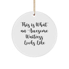 Funny Waitress Gifts, This Is What Awesome Waitress Looks Like, Circle Ornament for Christmas, Gifts from Friends, Gifts for Waitress