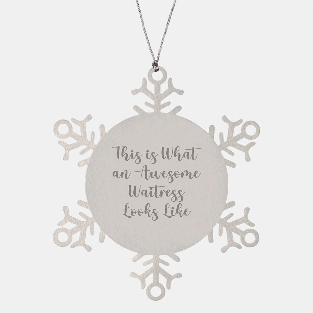 Funny Waitress Gifts from Men to Awesome Waitresses for Christmas - Snowflake Ornament