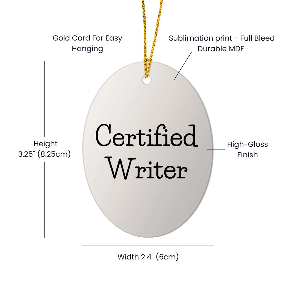 Funny Writer Gifts from Friends, Oval Ornament with Quote, Perfect Christmas Unique Gifts for Writers, Oval Shaped Ornament with Inspirational Quote