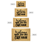 Funny Cat Lover Doormat – “Welcome Hope You Like Cat Hair” | Coir Welcome Mat with Paw Print | Gift for Cat Owners, Pet Homes & Crazy Cat Moms