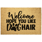 Funny Dog Lover Doormat – “Welcome Hope You Like Dog Hair” | Coir Welcome Mat with Paw Print | Gift for Dog Owners, Pet Homes & Dog Moms