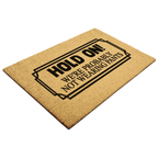 Funny “Hold On! We’re Probably Not Wearing Pants” Coir Doormat – Hilarious Welcome Mat | Humor Front Porch Decor | Gag Gift for Friends & Couples