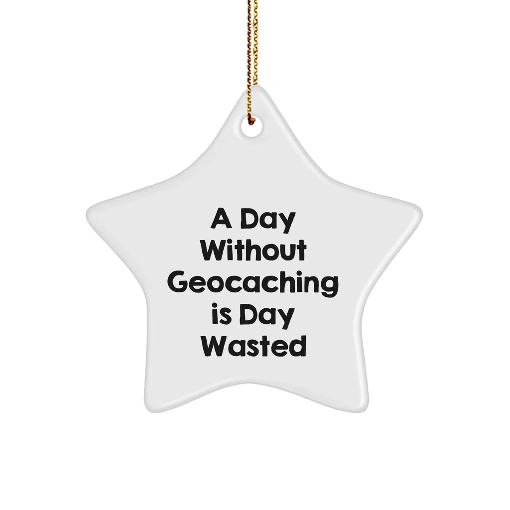 Geocaching Enthusiasts' Delight, Funny Star Ornament Gifts from Friends for Christmas