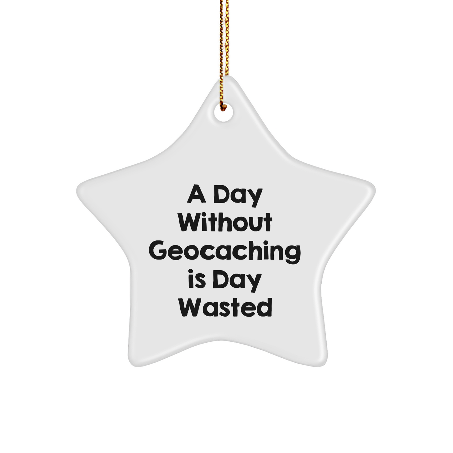 Geocaching Enthusiasts' Delight, Funny Star Ornament Gifts from Friends for Christmas