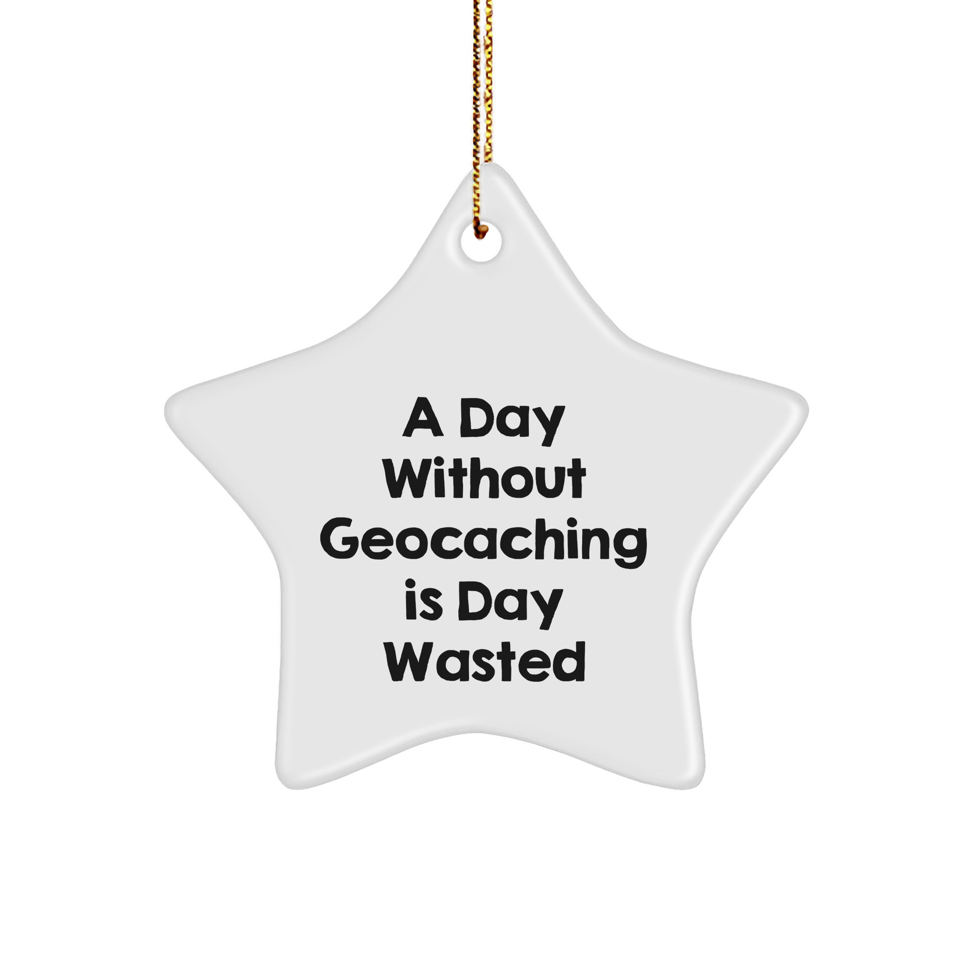 Geocaching Enthusiasts' Delight, Funny Star Ornament Gifts from Friends for Christmas