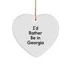 Georgia Heart Ornament, Funny Quote Gifts from Men, Women, Friends, Family - I'd Rather Be In Georgia, Christmas Decorations for Home or Office