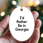 Georgia Oval Ornament, 'I'd Rather Be in Georgia', Funny Christmas Unique Gift for Georgia Enthusiasts, Gifts from Friends and Family, Unique Oval Ornament