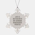 German Wirehaired Pointer Dog Gifts from Family, Snowflake Ornaments with Inspirational Quote, Christmas Unique Gifts for Men