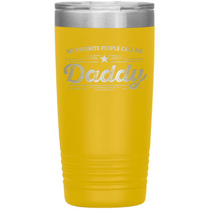 Gift For Dad - My Favorite People Call Me Daddy Laser-etched Insulated Stainless-Steel Tumbler - Mallard Moon Gift Shop