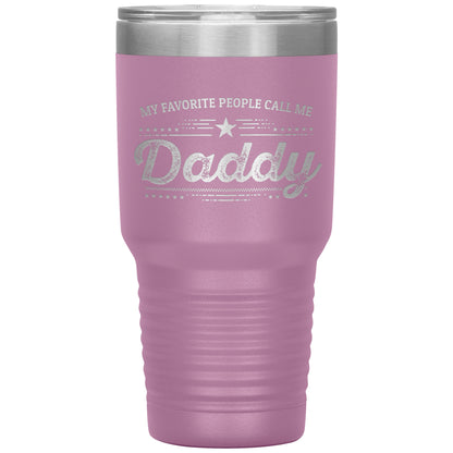 Gift For Dad - My Favorite People Call Me Daddy Laser-etched Insulated Stainless-Steel Tumbler - Mallard Moon Gift Shop