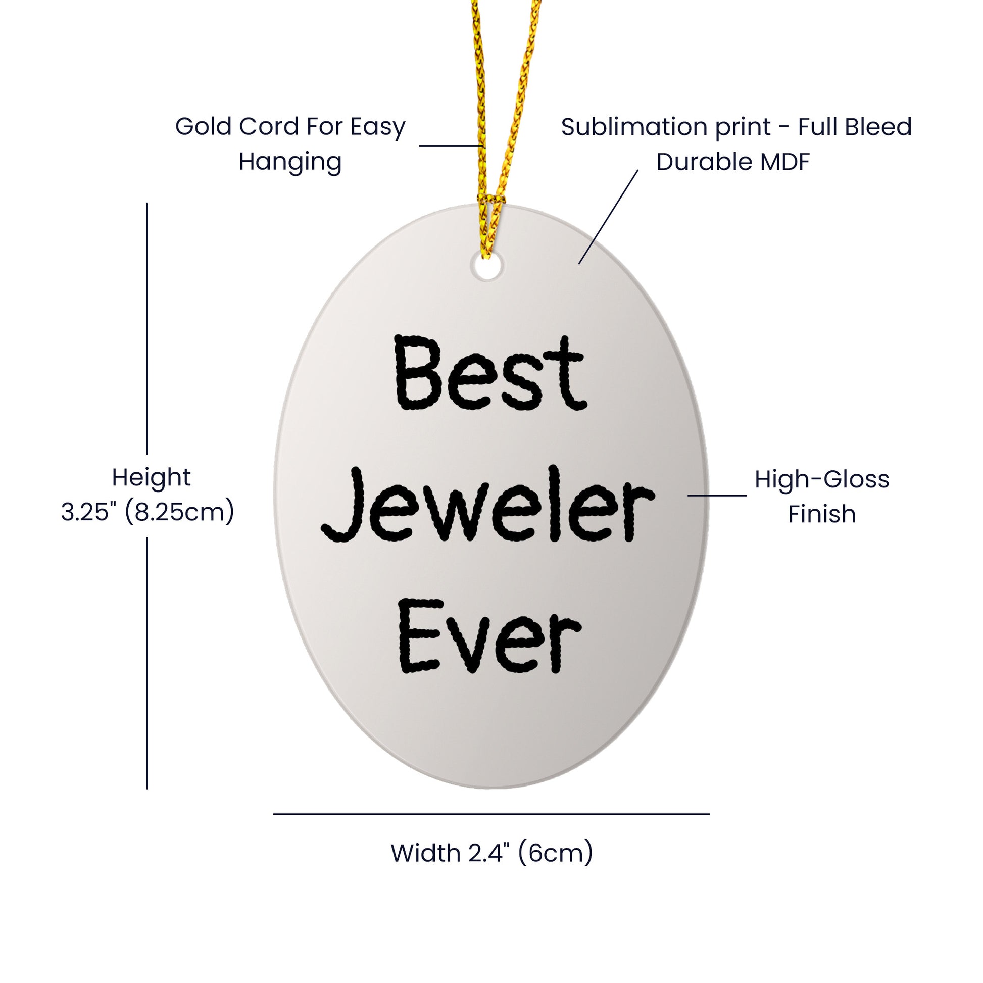 Gifts from Best Jeweler Ever - Funny Oval Ornament for Jeweler Friends and Family - Christmas Unique Gifts