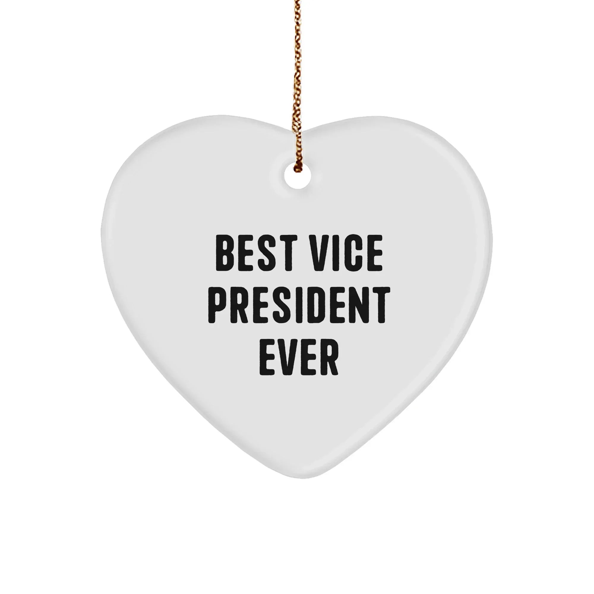 Gifts from Friends, Gifts for the Best Vice President Ever, Heart Ornament for Christmas