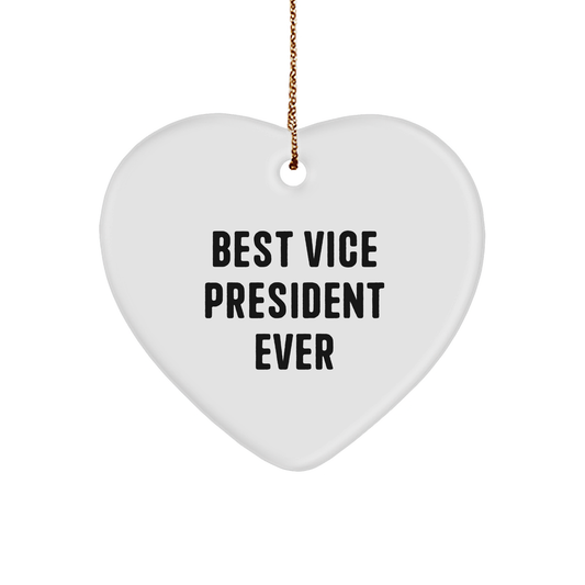 Gifts from Friends, Gifts for the Best Vice President Ever, Heart Ornament for Christmas