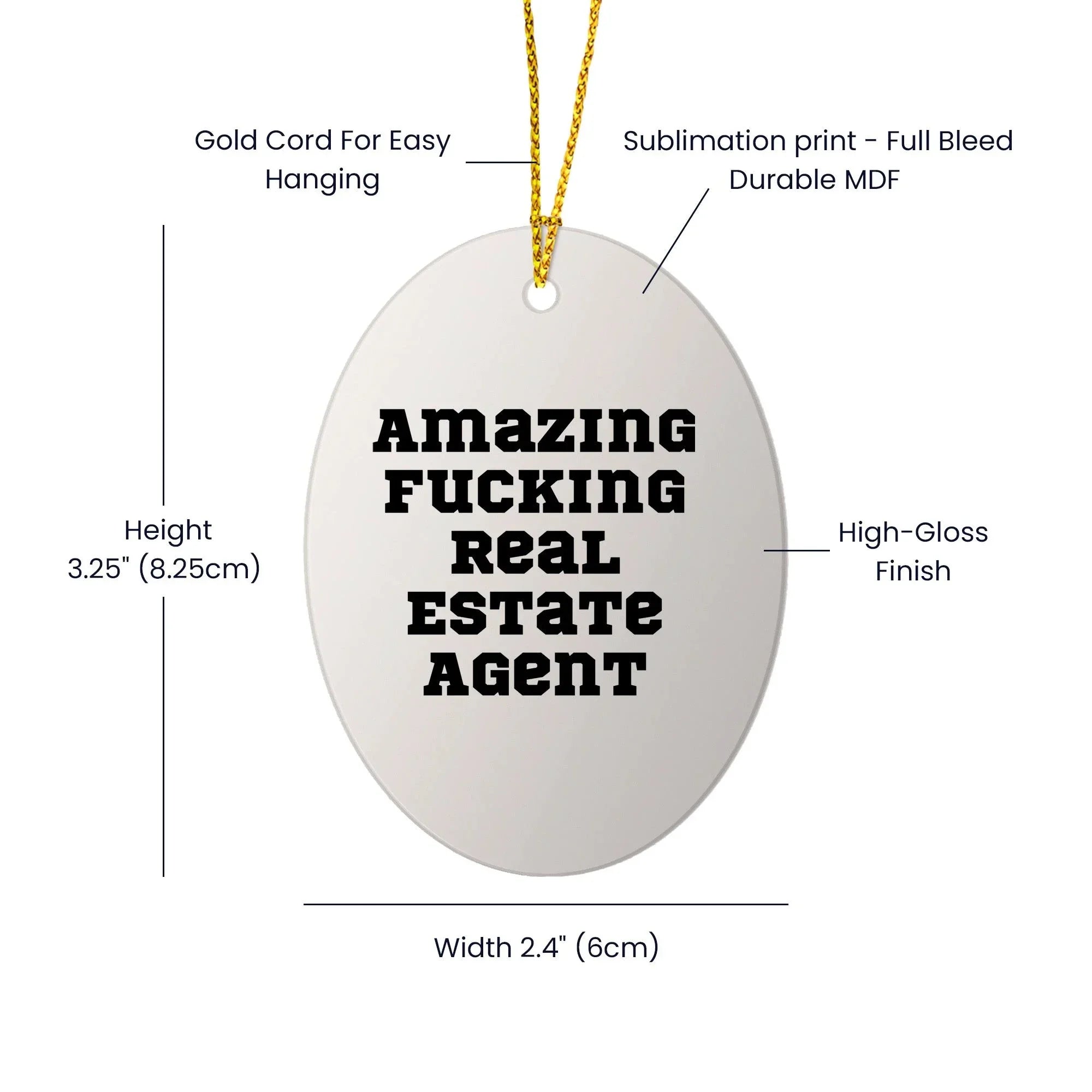Gifts from Friends and Family, 'Amazing F--king Real Estate Agent' Oval Ornament for Christmas