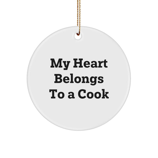 Gifts from Friends and Family for Cooks - 'My Heart Belongs To A Cook' Circle Ornament, White, Christmas Unique Gifts - Image 1