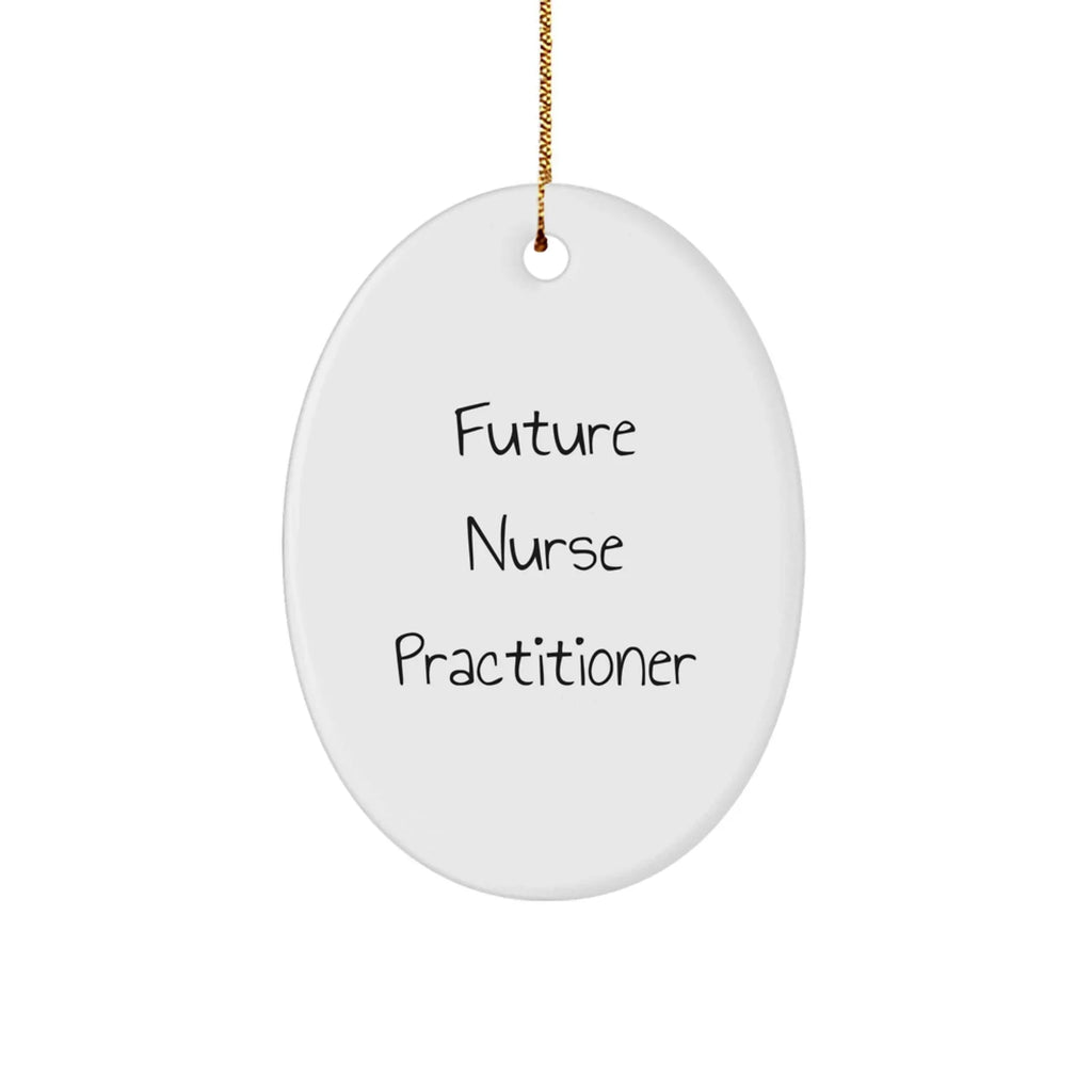Future Nurse Practitioner Oval Christmas Tree Ornament with Funny Quote