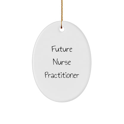 Future Nurse Practitioner Oval Christmas Tree Ornament with Funny Quote