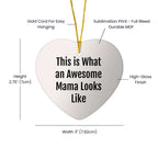 Gifts from Men to Awesome Mama - Inspirational Heart Ornament for Christmas