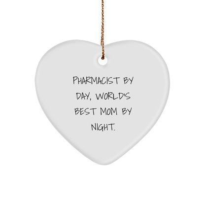Gifts from Mom, Pharmacist By Day, World's Best Mom By Night., Heart Ornament for Pharmacist Friends and Family - Unique Christmas Unique Gifts