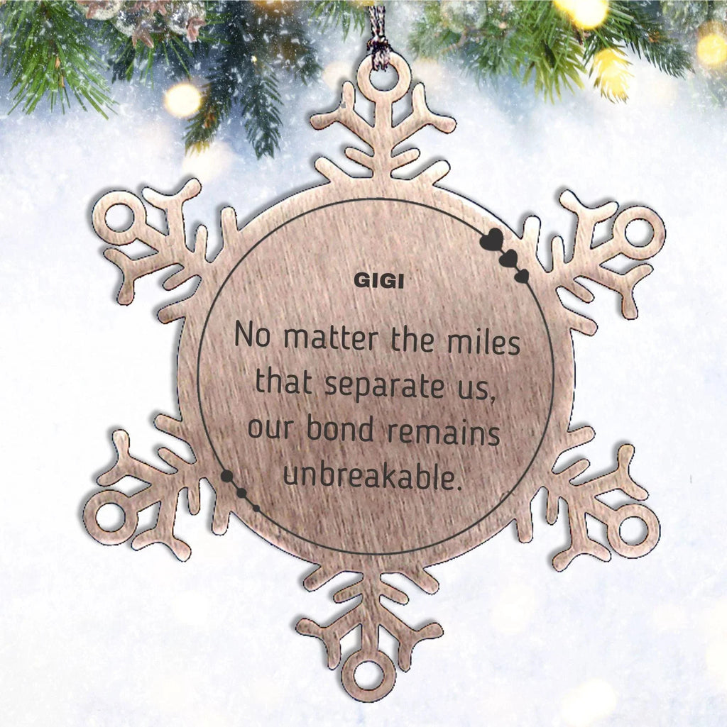 Gigi Long Distance Relationship Gifts, No matter the miles that separate us, Cute Love Snowflake Ornament For Gigi, Birthday Christmas Unique Gifts For Gigi