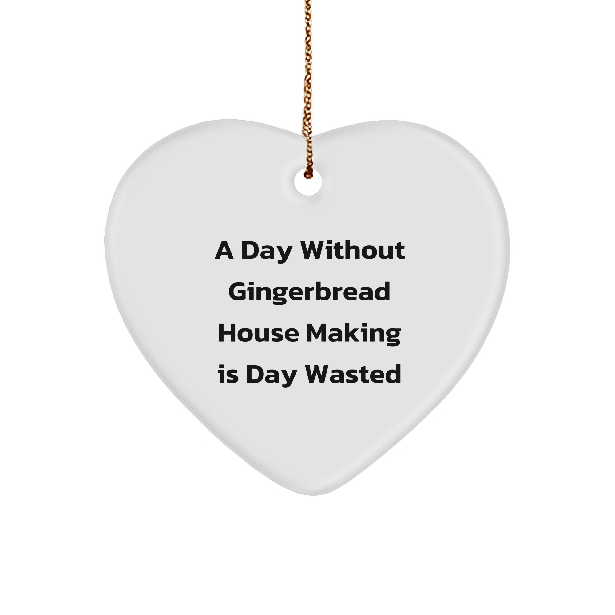 Gingerbread House Making Gifts for Friends, Heart Ornament with Funny Quote, Gifts from Friends for Christmas, Heart-Shaped MDF Ornament for Gingerbread House Fans