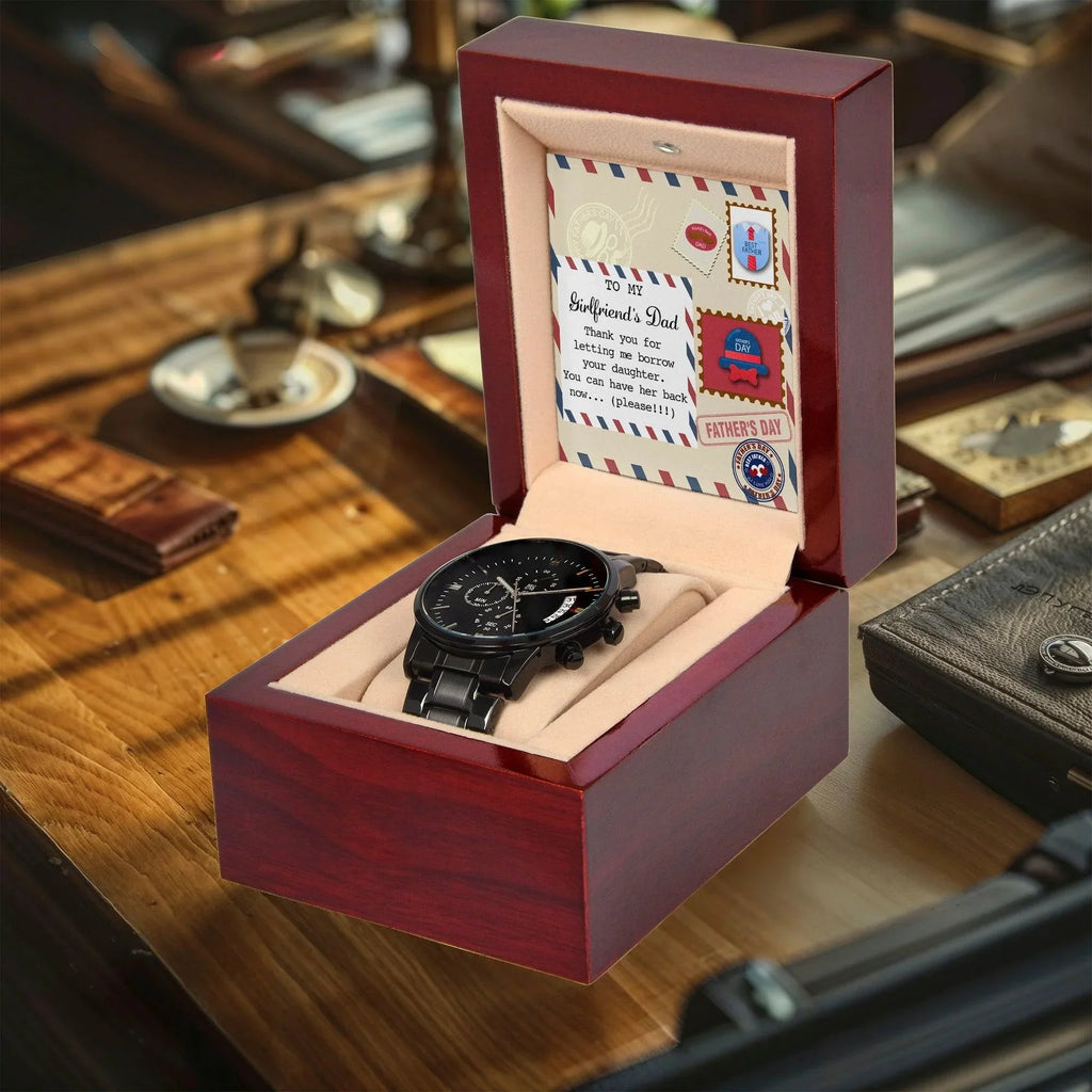 Funny Gift for Girlfriend’s Dad – “You Can Have Her Back Now” Message Card & Black Chronograph Watch – Hilarious Father’s Day or Birthday Gift for Her Dad