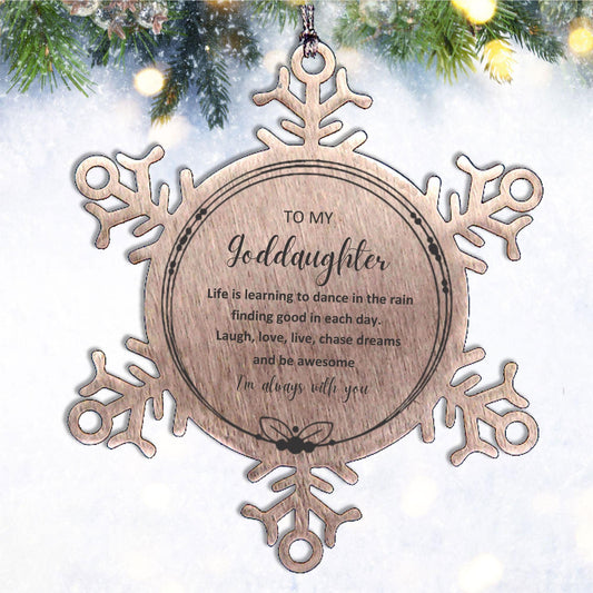 Goddaughter Christmas Ornament Gifts, Goddaughter Snowflake Ornament, Motivational Goddaughter Engraved Gifts, Birthday Gifts For Goddaughter, To My Goddaughter Life is learning to dance in the rain, finding good in each day. I'm always with you - Mallard Moon Gift Shop