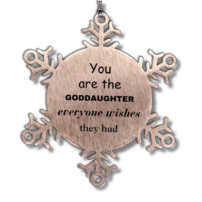 Goddaughter Snowflake Ornament, Everyone wishes they had, Inspirational Ornament For Goddaughter, Goddaughter Gifts, Birthday Christmas Unique Gifts For Goddaughter