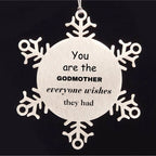 Godmother Snowflake Ornament, Everyone wishes they had, Inspirational Ornament For Godmother, Godmother Gifts, Birthday Christmas Unique Gifts For Godmother