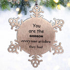 Godson Snowflake Ornament, Everyone wishes they had, Inspirational Ornament For Godson, Godson Gifts, Birthday Christmas Unique Gifts For Godson