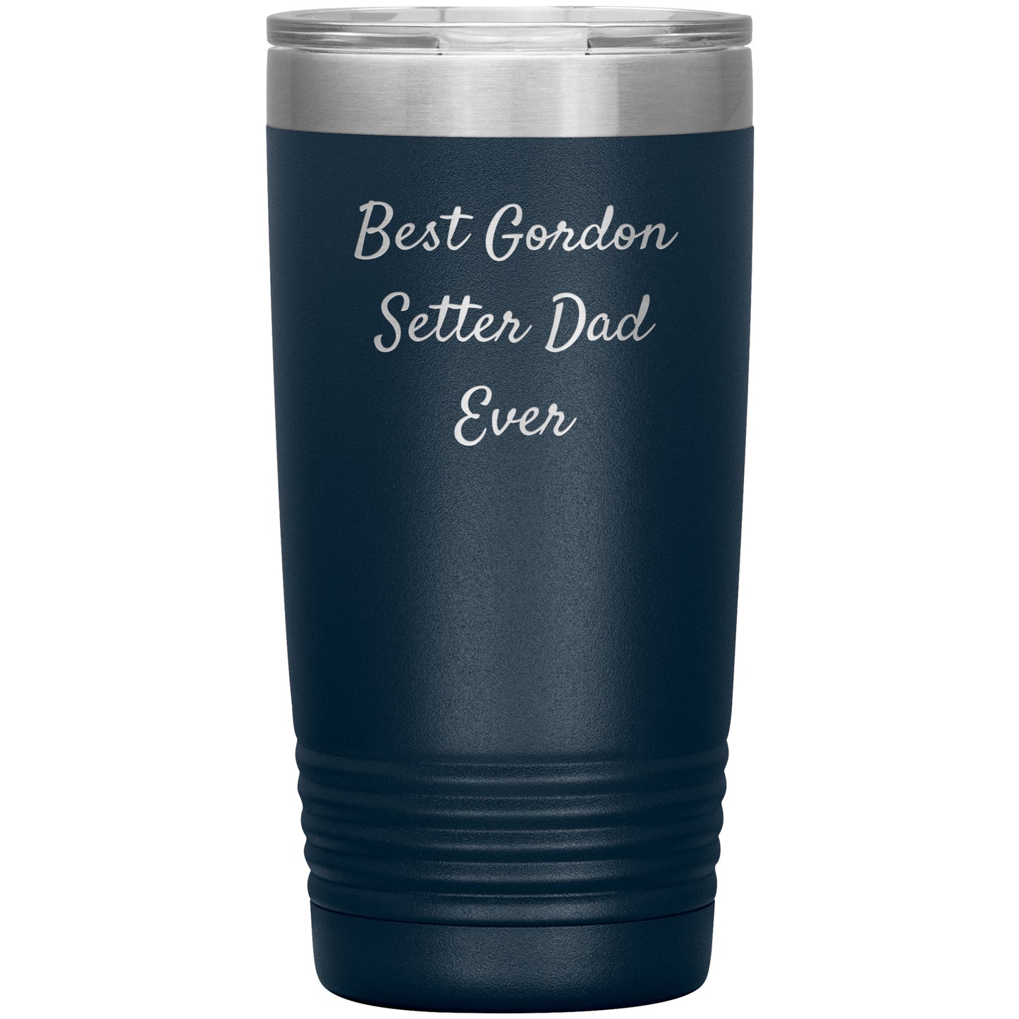 Gordon Setter Dad Ever Tumbler, Funny Gift for Men, Christmas Unique Gifts from Gordon Setter Dog Lovers, 20oz or 30oz Vacuum-Insulated Tumbler - Mallard Moon Gift Shop
