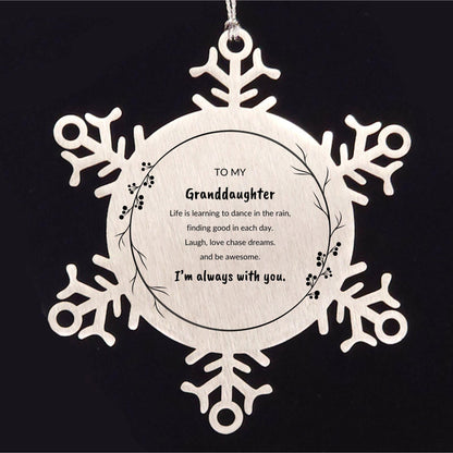 Granddaughter Christmas Snowflake Ornament Life is learning to dance in the rain