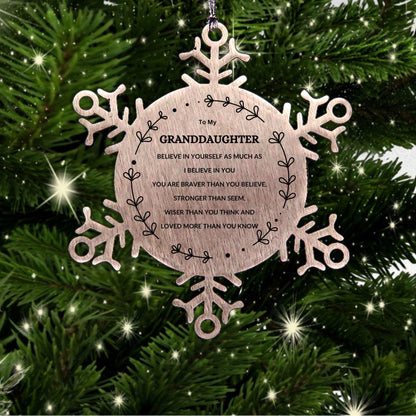 Granddaughter Christmas Snowflake Ornament, Motivational Message You are Braver than you Believe, Loved More than you Know