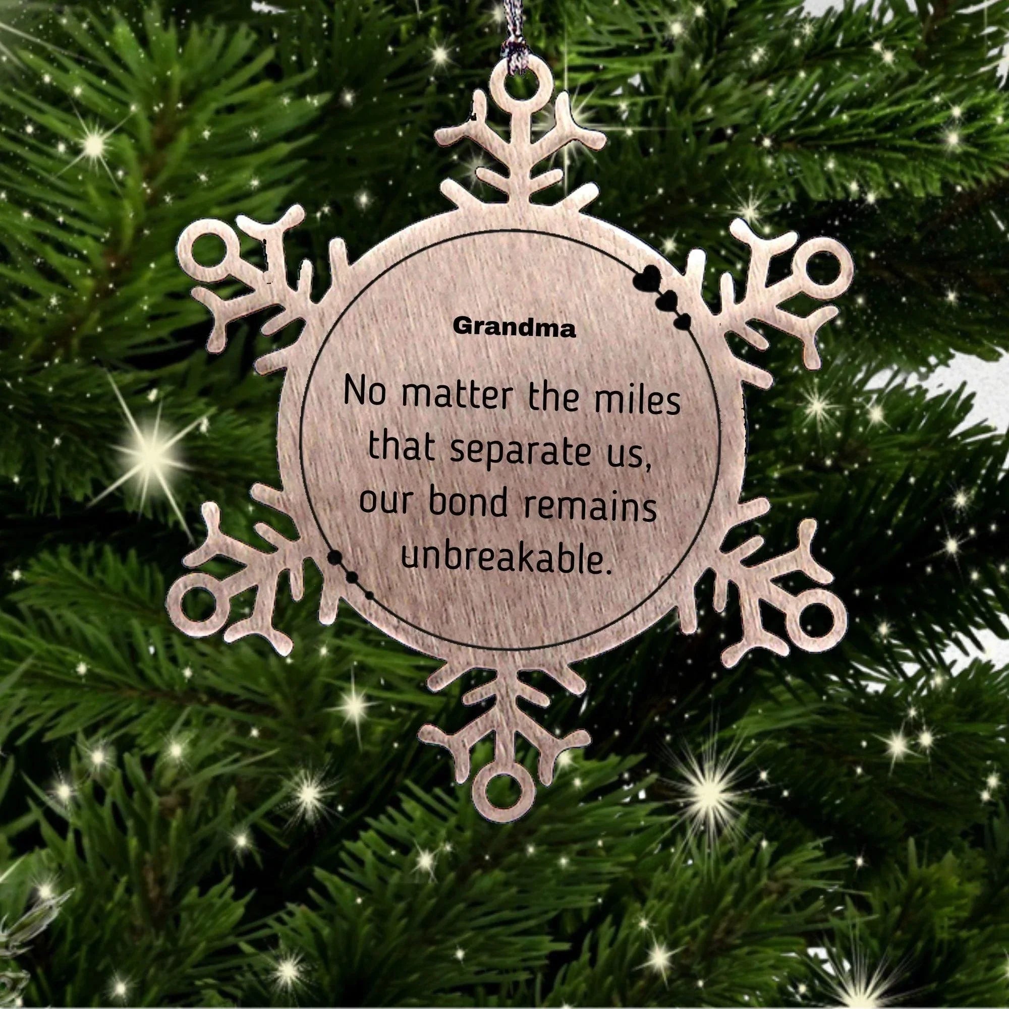 Grandma Long Distance Relationship Gifts, No matter the miles that separate us, Cute Love Snowflake Ornament For Grandma, Birthday Christmas Unique Gifts For Grandma