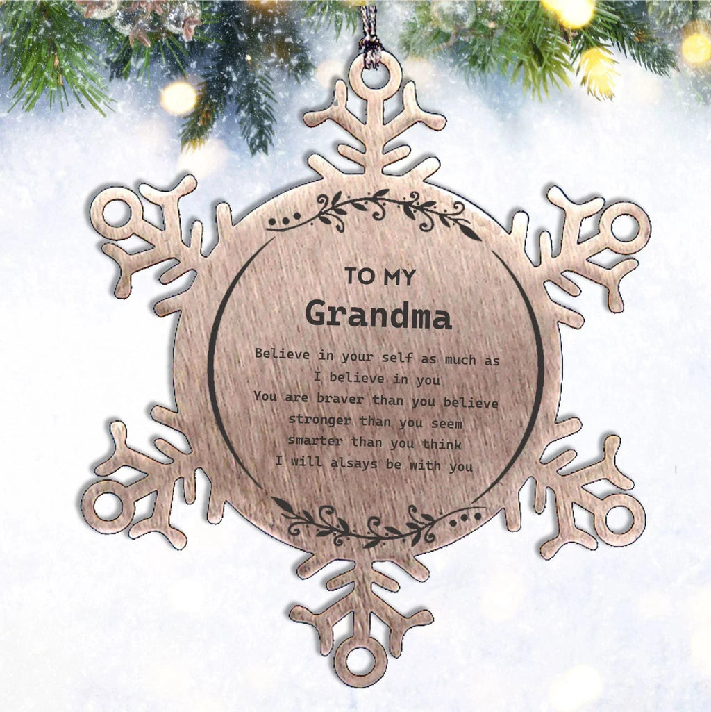 Grandma Snowflake Ornament Gifts, To My Grandma You are braver than you believe, stronger than you seem, Inspirational Gifts For Grandma Ornament, Birthday, Christmas Gifts For Grandma Men Women