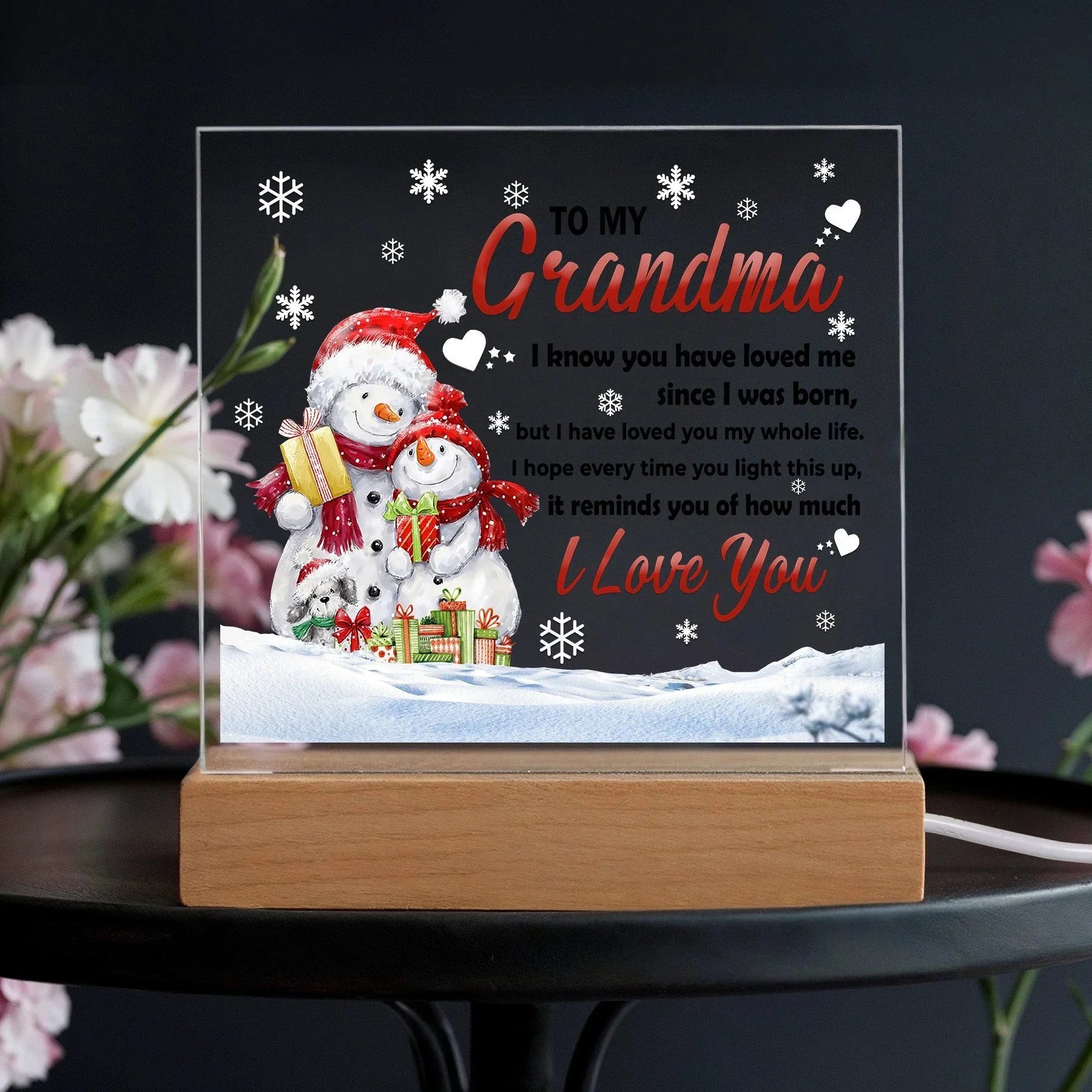 Grandma - Loved You My Whole Life Square Acrylic Plaque with Lighted LED Wooden Base