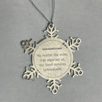 Grandmother Long Distance Relationship Gifts, No matter the miles that separate us, Cute Love Snowflake Ornament For Grandmother, Birthday Christmas Unique Gifts For Grandmother