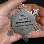 Grandmother Snowflake Ornament, Everyone wishes they had, Inspirational Ornament For Grandmother, Grandmother Gifts, Birthday Christmas Unique Gifts For Grandmother