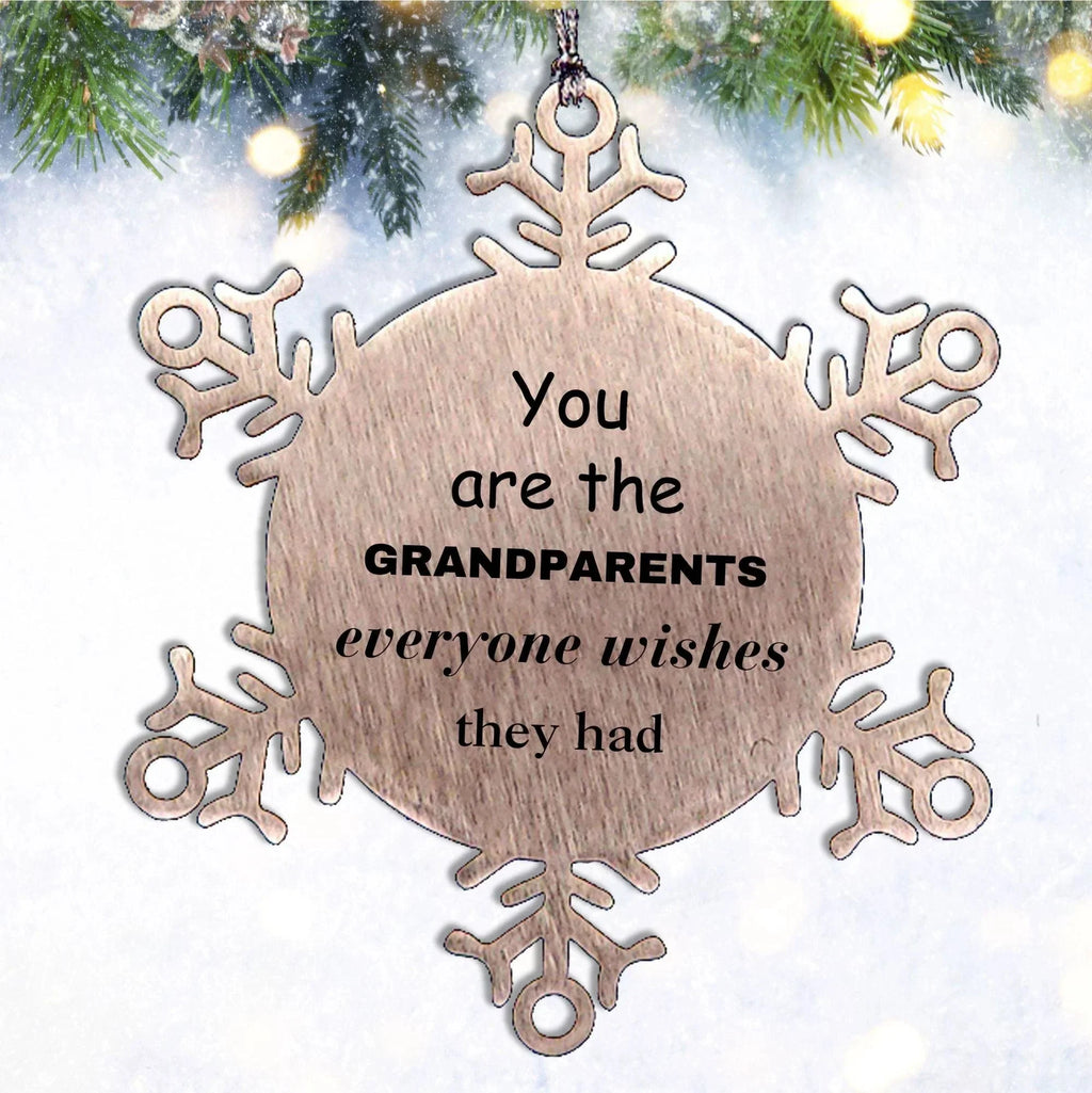 Grandparents Snowflake Ornament, Everyone wishes they had, Inspirational Ornament For Grandparents, Grandparents Gifts, Birthday Christmas Unique Gifts For Grandparents