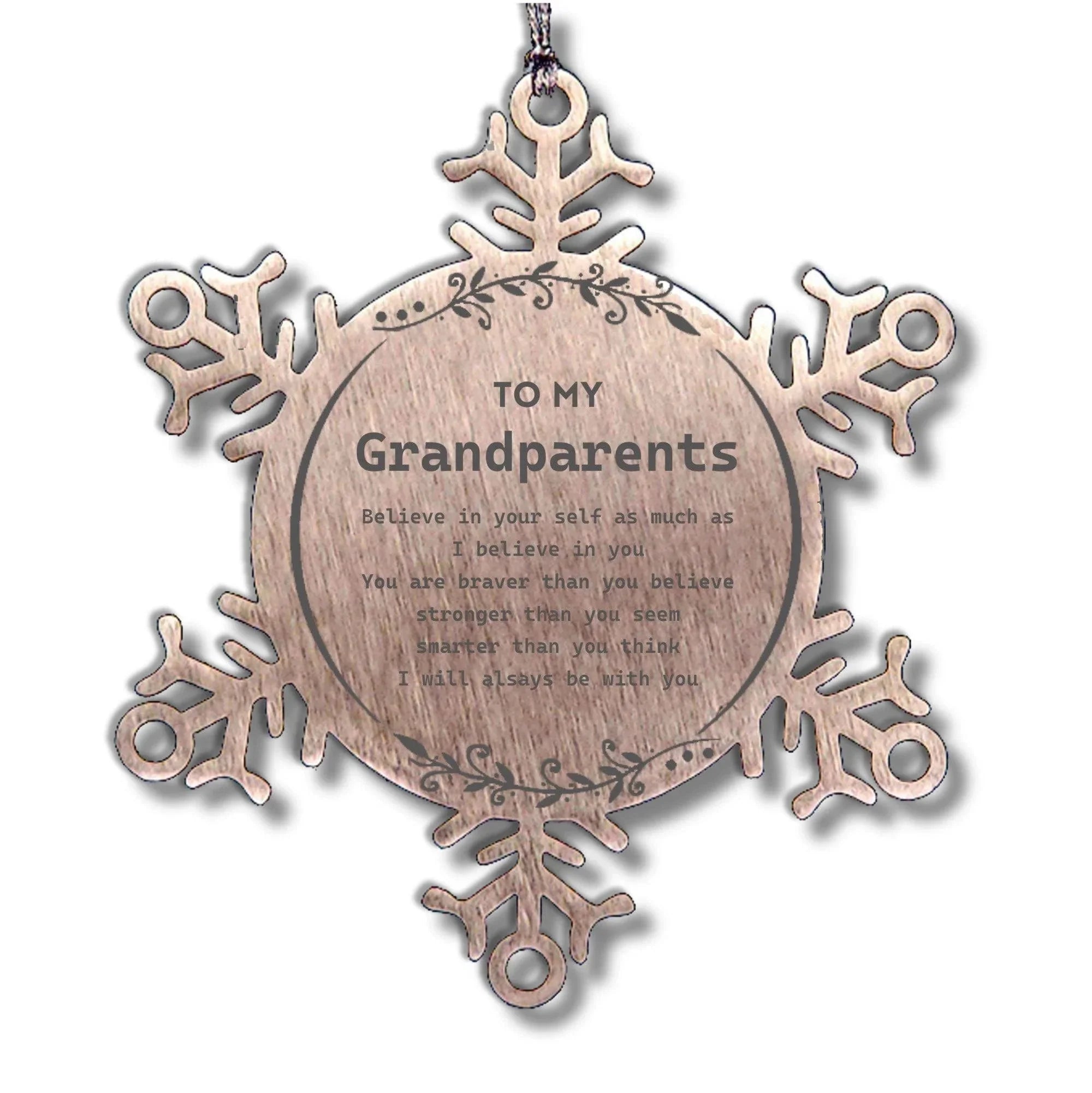 Grandparents Snowflake Ornament - You are braver than you believe, stronger than you seem, Inspirational Birthday, Christmas Gifts