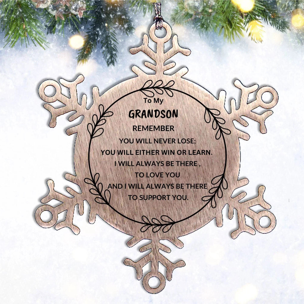 Grandson Snowflake Ornament, Remember, You Will Never Lose. You Will Either Win or Learn, Keepsake Inspirational Ornament for your Grandson, Birthday Christmas Gifts Ideas