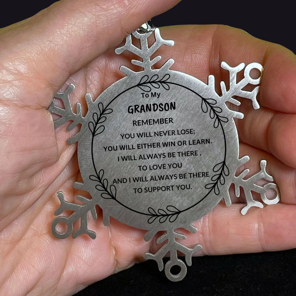 Grandson Snowflake Ornament, Remember, You Will Never Lose. You Will Either Win or Learn, Keepsake Inspirational Ornament for your Grandson, Birthday Christmas Gifts Ideas