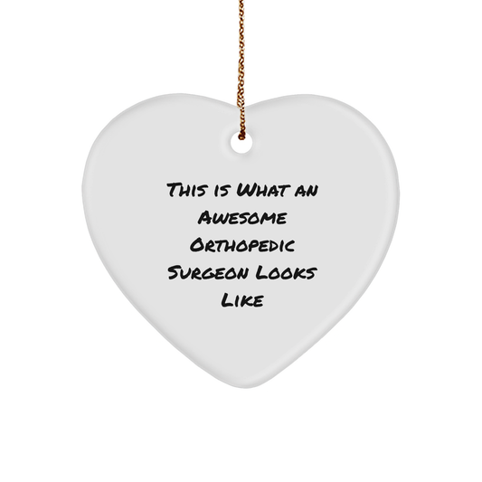 Orthopedic Surgeon Gifts from Friends, Heart Ornament with Funny Quote, Unique Christmas Memorable Presents for Men - Image 1
